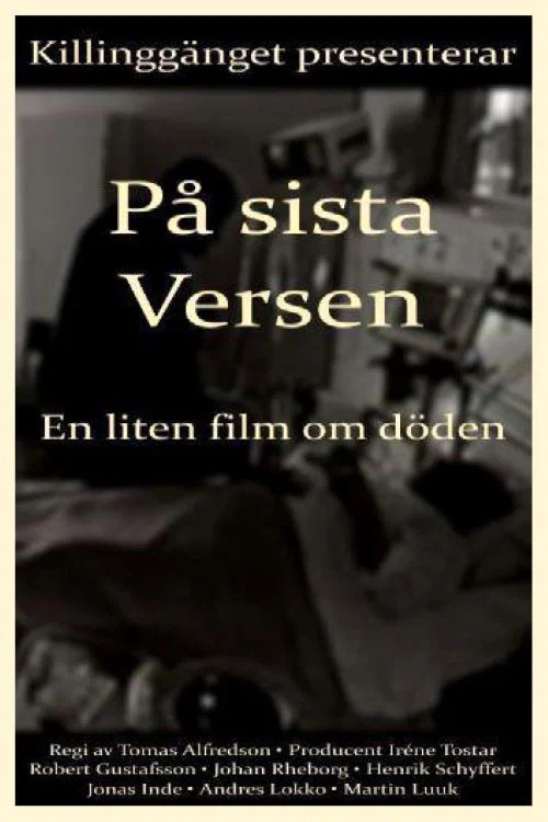 P&aring; sista versen - En liten film om d&ouml;den
