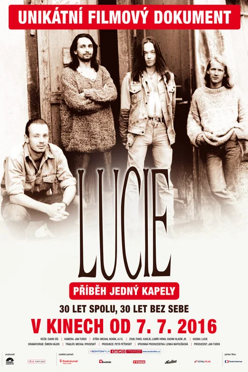 Lucie: Př&iacute;běh jedn&yacute; kapely