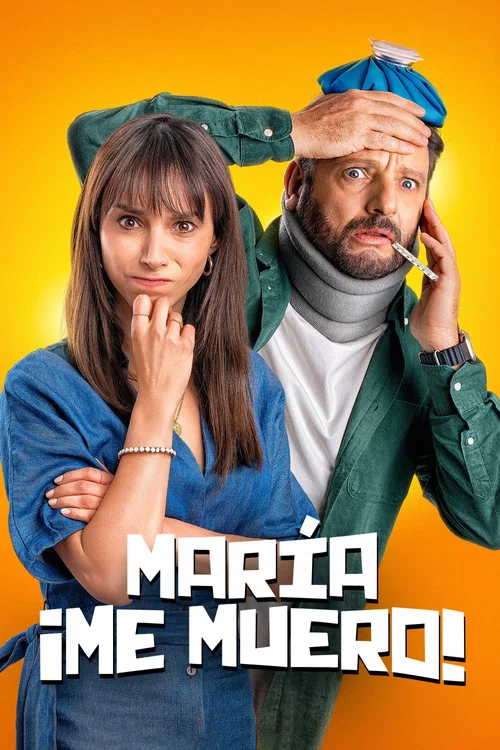 Mar&iacute;a, &iexcl;Me muero!