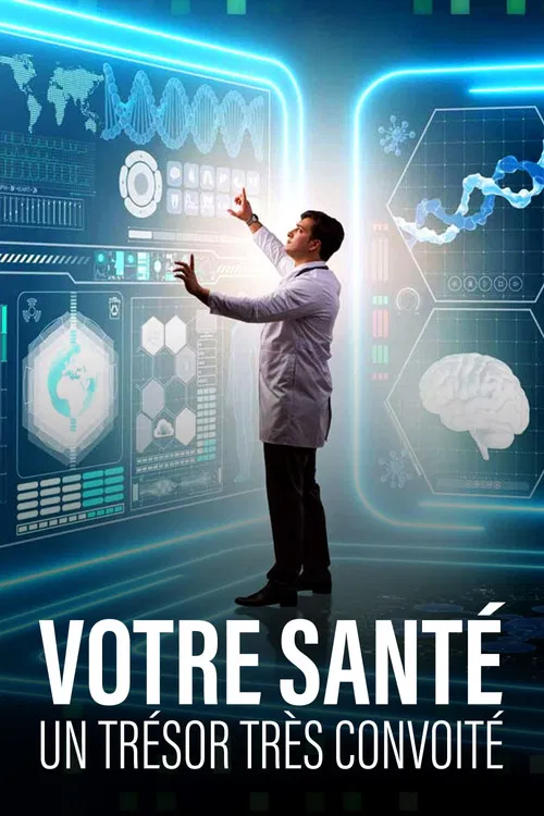 Votre sant&eacute;, un tr&eacute;sor tr&egrave;s convoit&eacute;