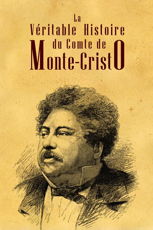 La V&eacute;ritable Histoire du comte de Monte Cristo