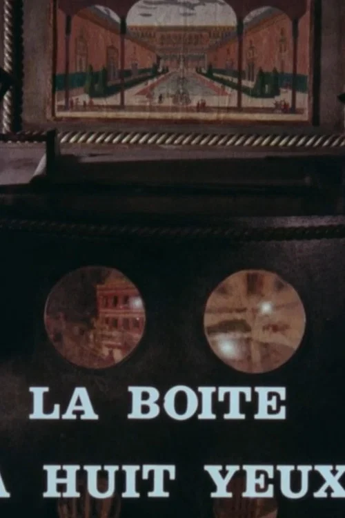 La bo&icirc;te &agrave; huit yeux