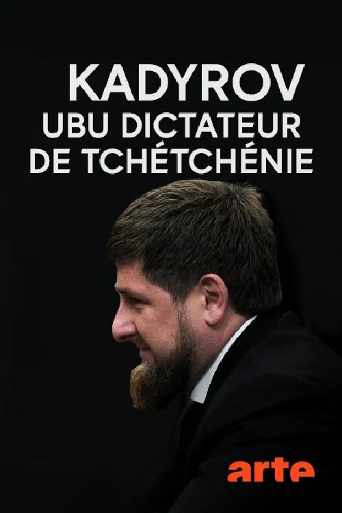 Kadyrov, Ubu dictateur de Tch&eacute;tch&eacute;nie
