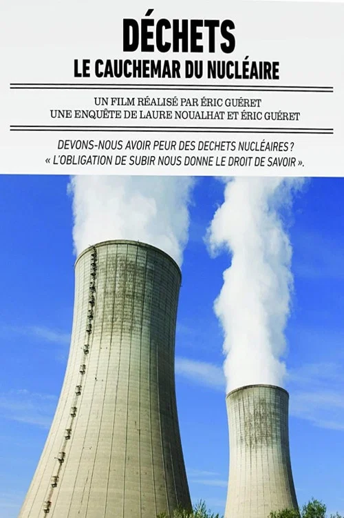 D&eacute;chets: le cauchemar du nucl&eacute;aire