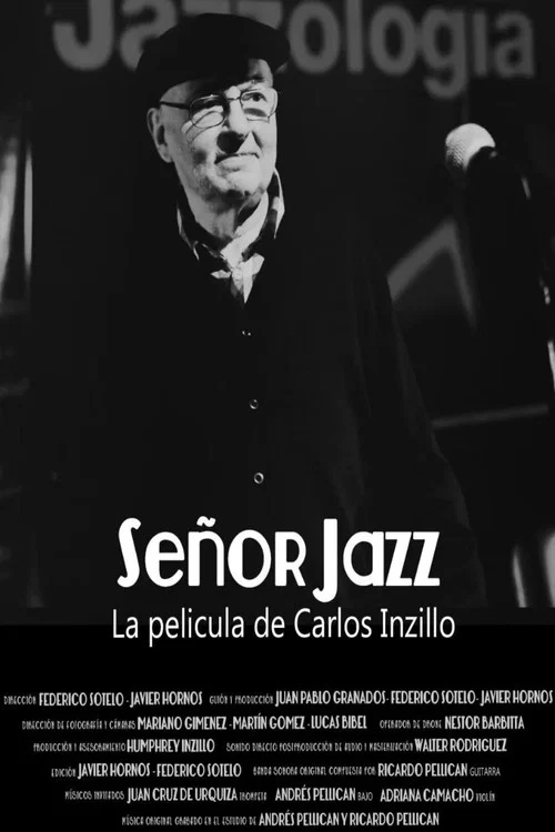Se&ntilde;or Jazz, la pel&iacute;cula de Carlos Inzillo