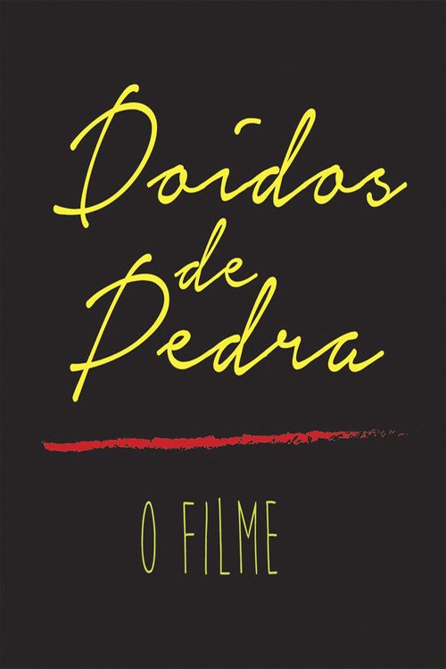 Doidos de Pedra - O Para&iacute;so Esquecido