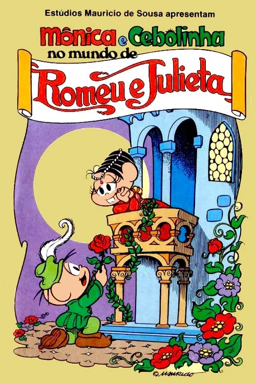 M&ocirc;nica e Cebolinha no Mundo de Romeu e Julieta