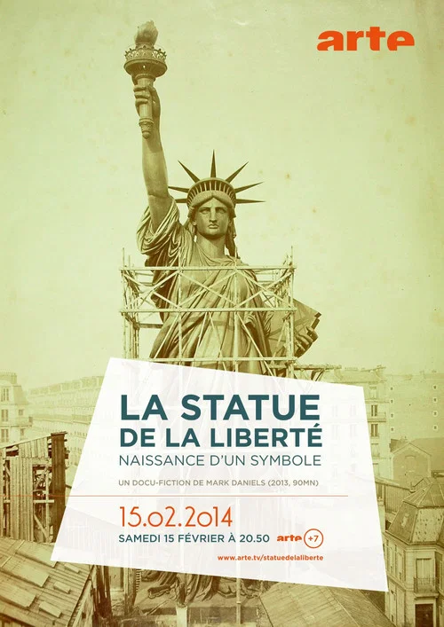 La Statue de la Libert&eacute;, naissance d'un symbole