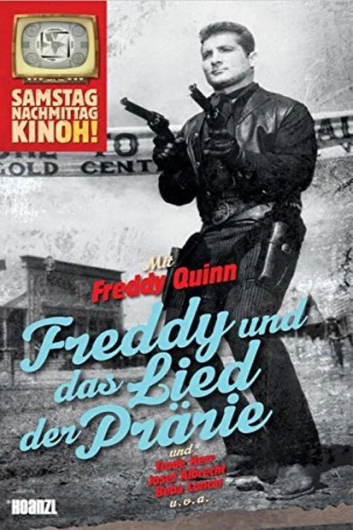 Freddy und das Lied der Pr&auml;rie