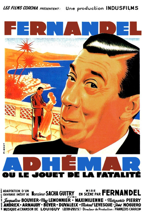 Adh&eacute;mar ou le jouet de la fatalit&eacute;
