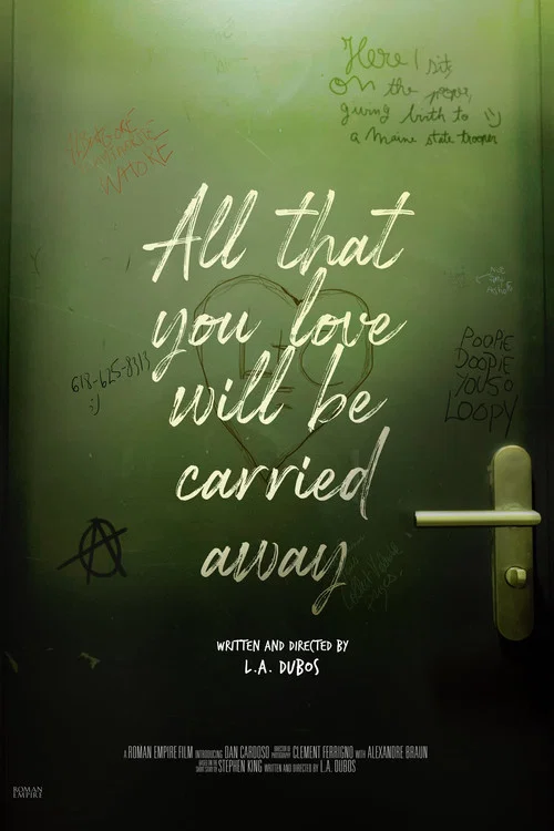 All That You Love Will Be Carried Away