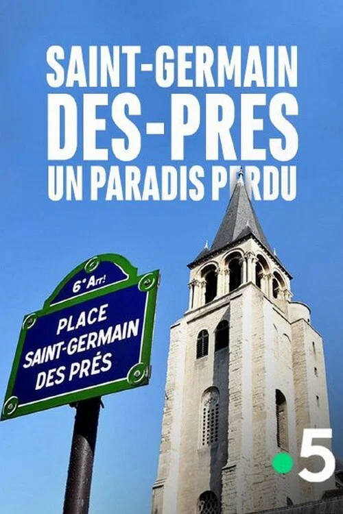Saint-Germain-des-Pr&eacute;s, un paradis perdu