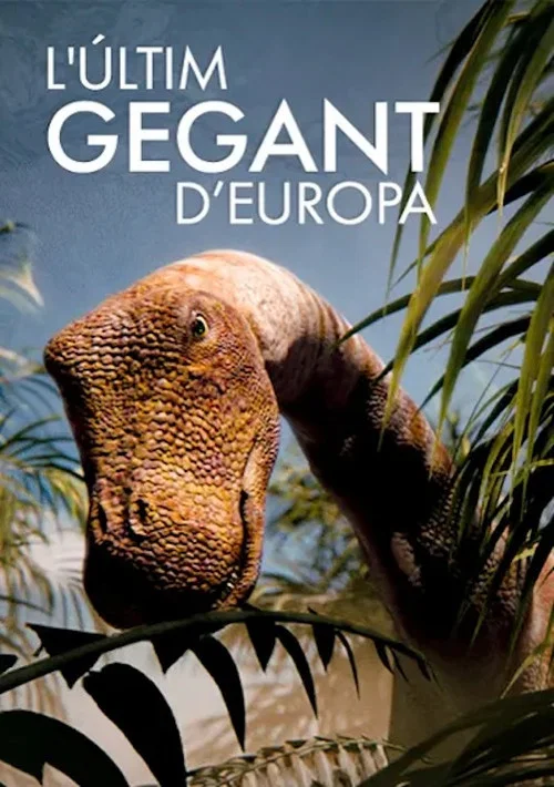 L&rsquo;&uacute;ltim gegant d'Europa