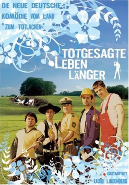Totgesagte leben l&auml;nger