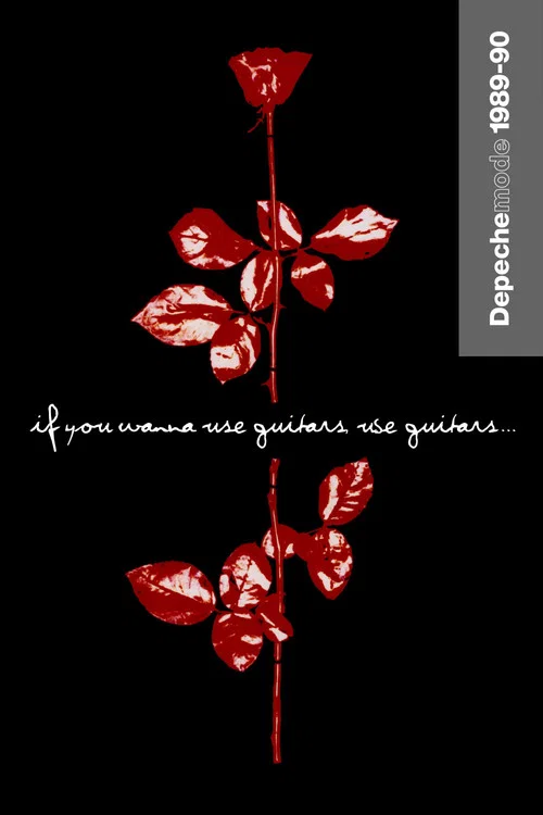 Depeche Mode: 1989&ndash;90 &ldquo;If You Wanna Use Guitars, Use Guitars&hellip;&rdquo;