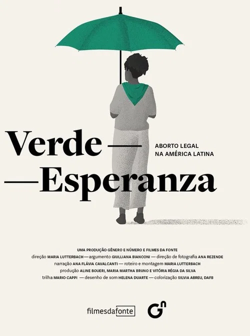 Verde-Esperanza: Aborto Legal na Am&eacute;rica Latina