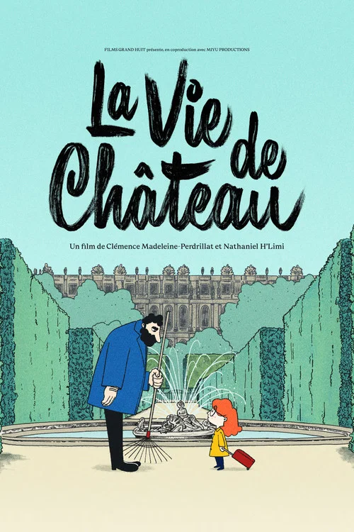 La Vie de ch&acirc;teau