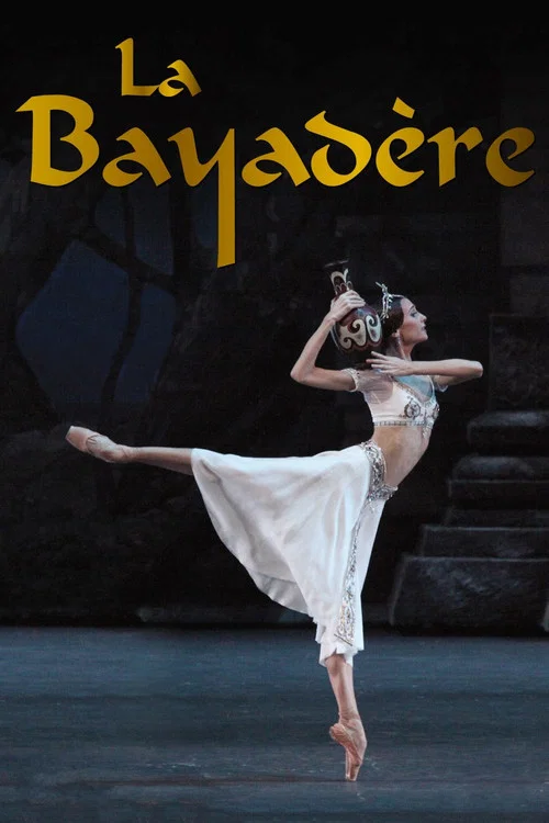 Bolshoi Ballet: La Bayad&egrave;re