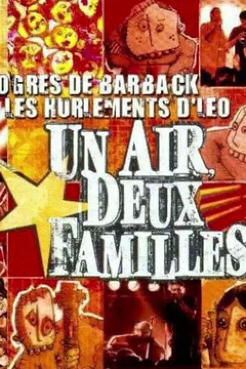 Les Ogres de Barback et Les Hurlements d'L&eacute;o - Un air deux familles