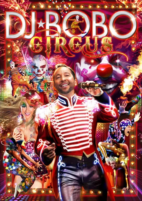 DJ BoBo：马戏团（现场秀）