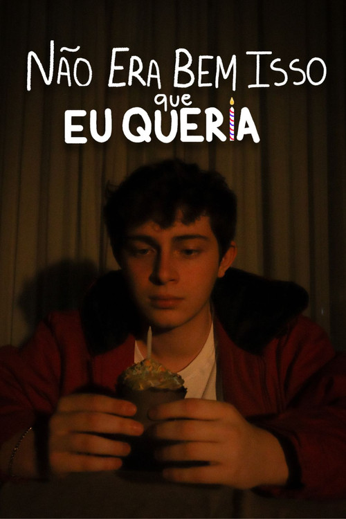 N&atilde;o Era Bem Isso que Eu Queria