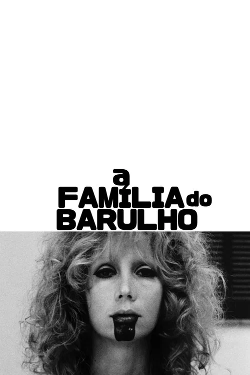 A Fam&iacute;lia do Barulho