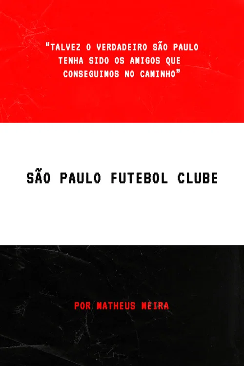 S&atilde;o Paulo Futebol Clube