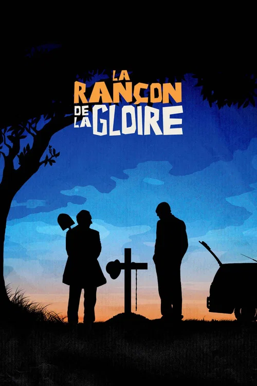 La Ran&ccedil;on de la gloire