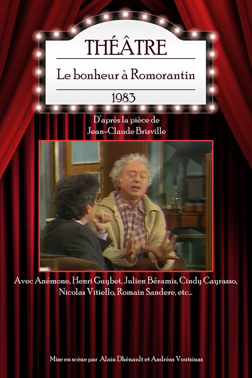 Le Bonheur &agrave; Romorantin