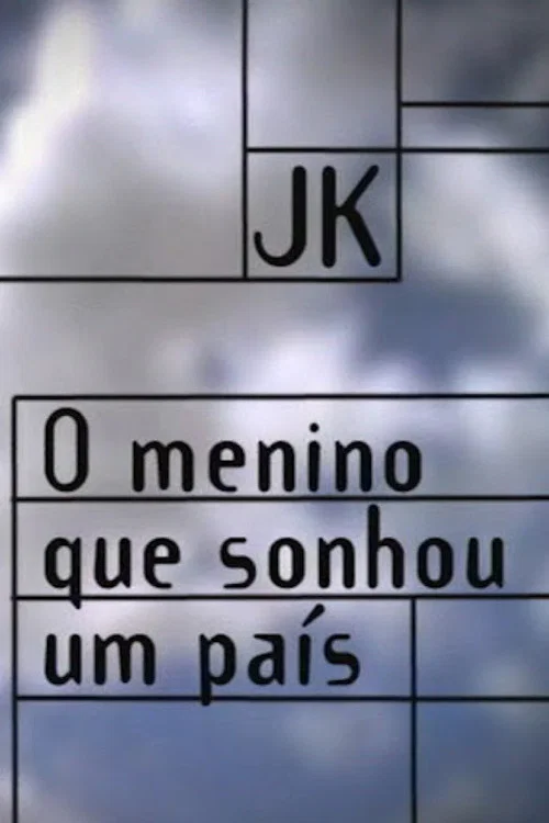JK &ndash; O Menino que Sonhou um Pa&iacute;s