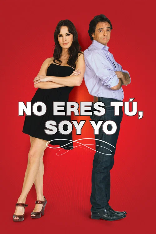 No Eres T&uacute;, Soy Yo