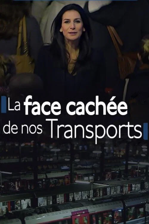 Nous : La face cach&eacute;e de nos transports