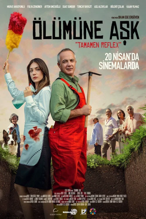 &Ouml;l&uuml;m&uuml;ne Aşk