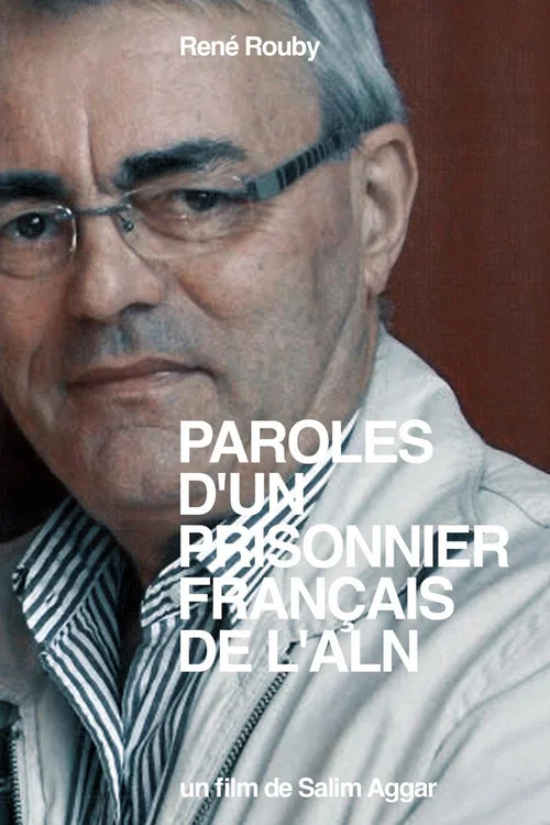 Paroles d'un Prisonnier Fran&ccedil;ais de l'ALN