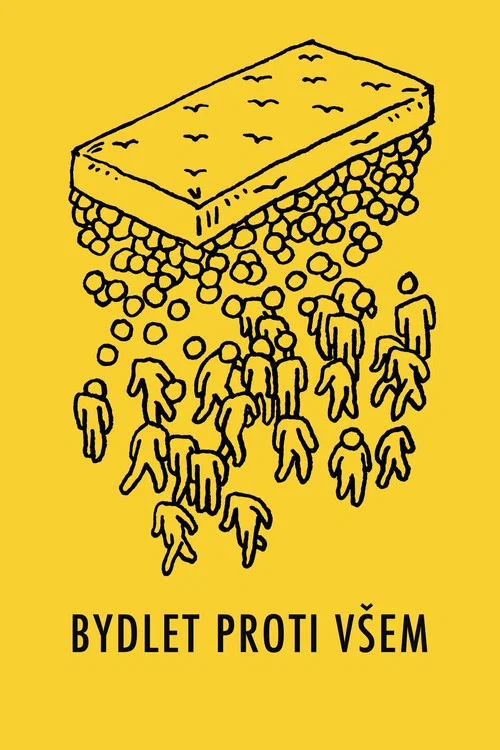 Bydlet proti v&scaron;em