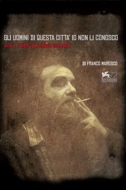 Gli uomini di questa citt&agrave; io non li conosco