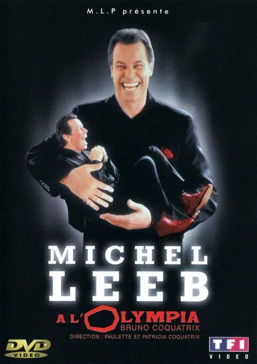 Michel Leeb &agrave; l'Olympia