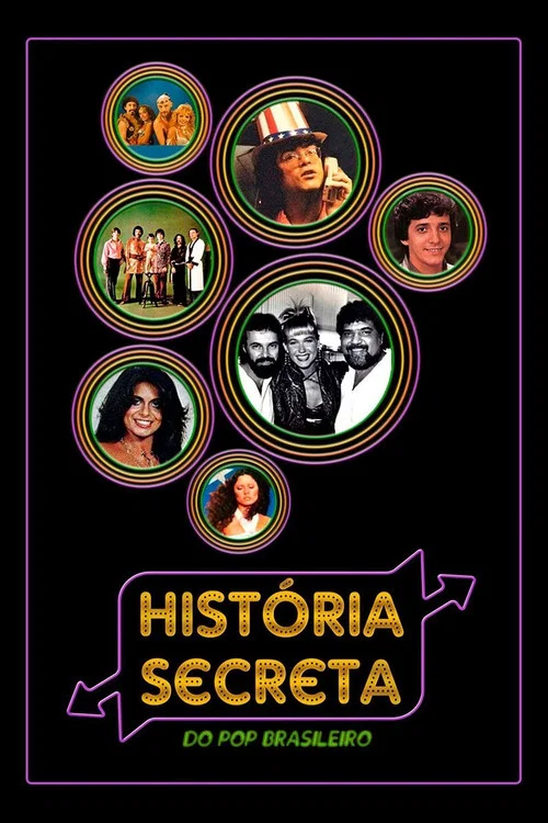 Hist&oacute;ria Secreta do Pop Brasileiro