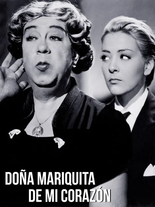 Do&ntilde;a Mariquita de mi coraz&oacute;n
