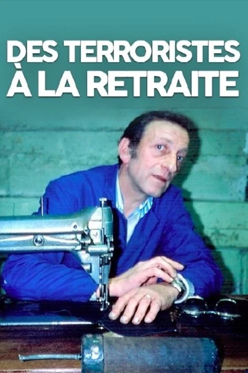 Des terroristes &agrave; la retraite