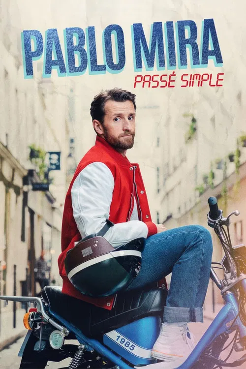 Pablo Mira : Pass&eacute; simple