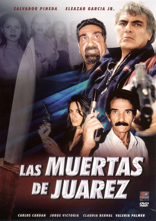Las Muertas de Ju&aacute;rez