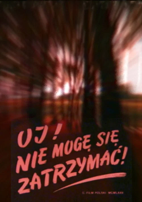 Oj! Nie mogę się zatrzymać!