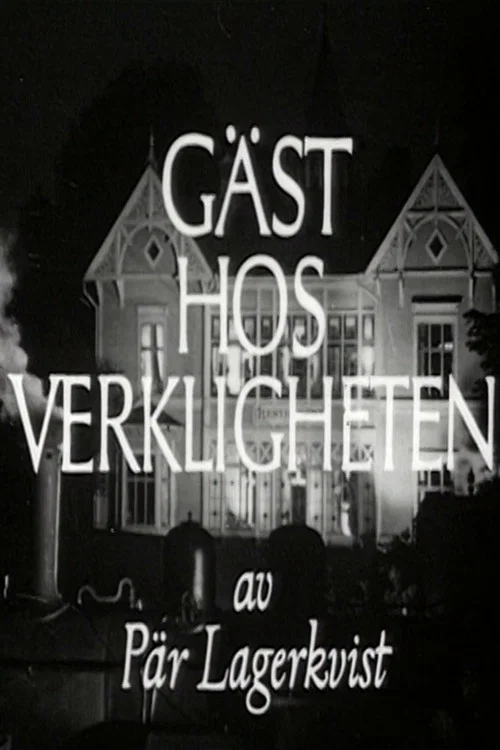 G&auml;st hos verkligheten
