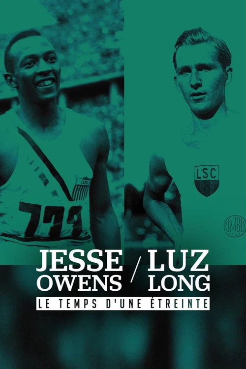 Jesse Owens et Luz Long : le temps d'une &eacute;treinte