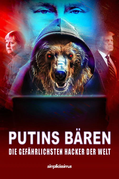 Putins B&auml;ren - Die gef&auml;hrlichsten Hacker der Welt