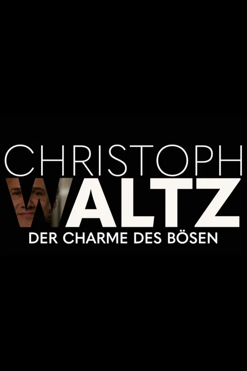 Christoph Waltz - Der Charme des B&ouml;sen