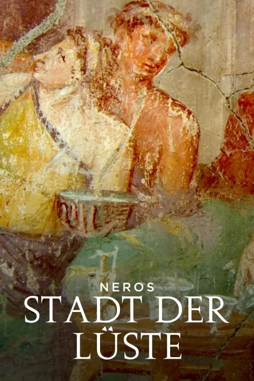 Neros Stadt der L&uuml;ste