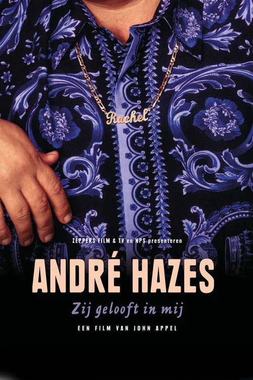 Andr&eacute; Hazes: Zij gelooft in mij