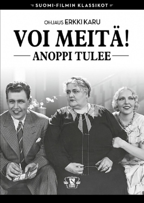 Voi meit&auml;! Anoppi tulee